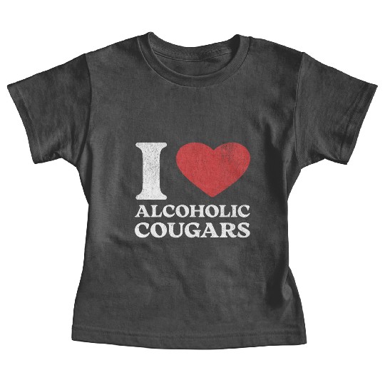 I Love Alcoholic Cougars Baby Tees