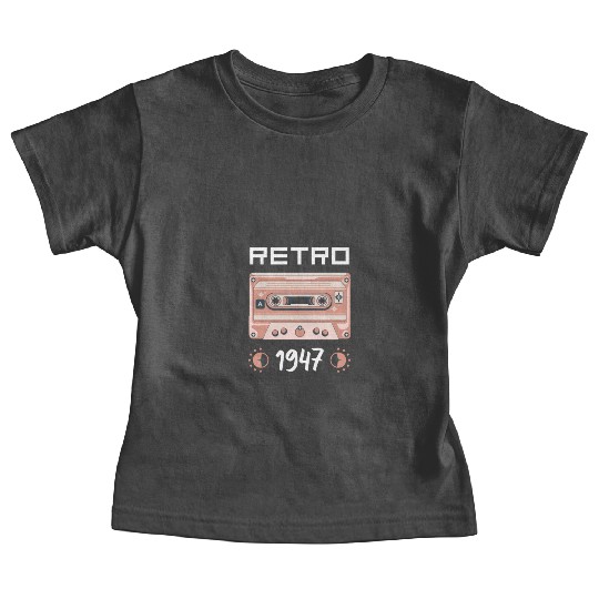 Retro Tape Music Nostalgia Vintage 1947 Baby Tees