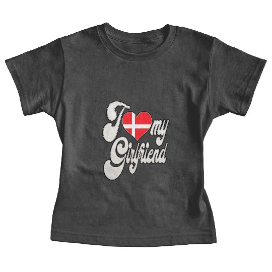 DenmarkI Love My Danish Girlfriend Baby Tees
