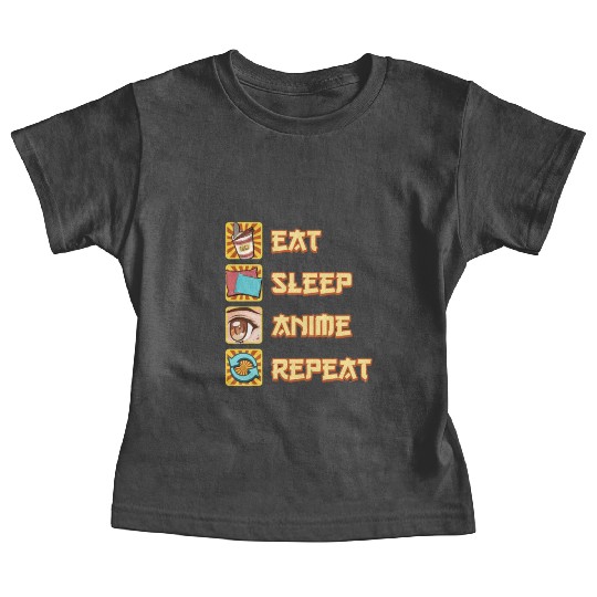 funny eat sleep anime repeat the perfect presents Baby Tees