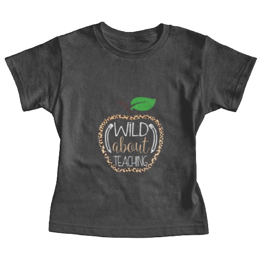 Wild About Teaching Leopard Print School Teacher Baby Tees
