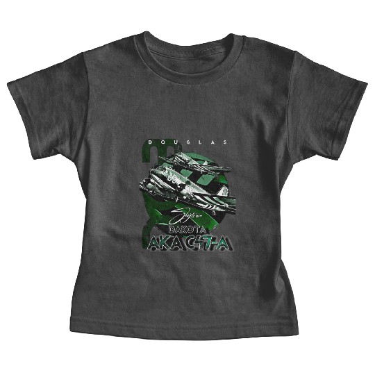 Douglas AKA C-47 Dakota Skytrain Military Version Baby Tees