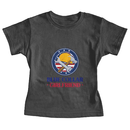 Blue Collar Girlfriend Baby Tees