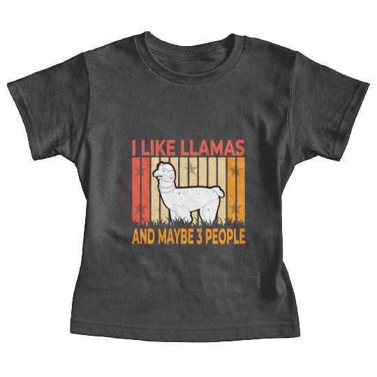 Vintage Llama I Like Llamas And Maybe 3 People T-S Baby Tees