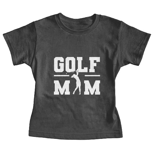 Golf Mom Professional Golfer Baby Tees