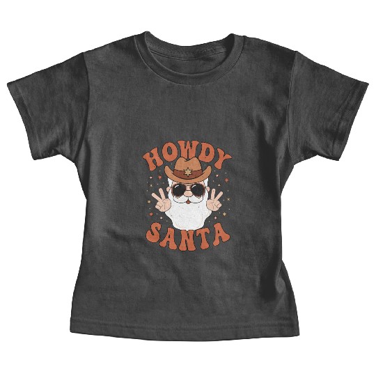 Howdy Santa Peace Christmas Western Cowboy Claus Baby Tees