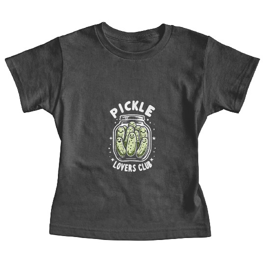Pickle Lover Funny Pickle Dill pickle Pickled Baby Tees