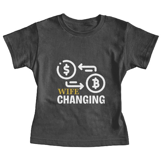 Black and Gold Wife Changing - Bitcoin Baby Tees