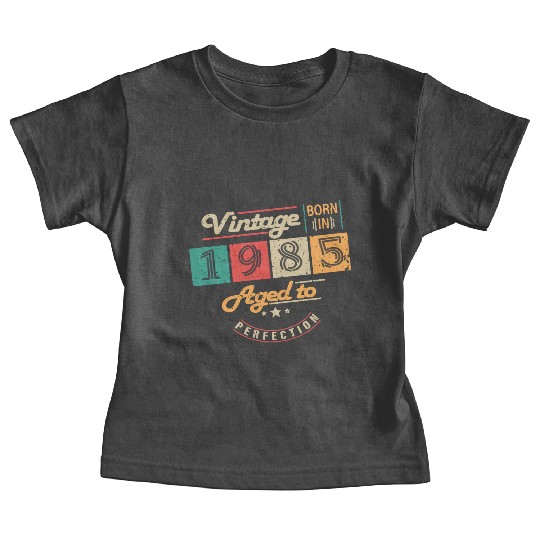 Original 1985 Vintage - 1985 Birthday Gift Baby Tees