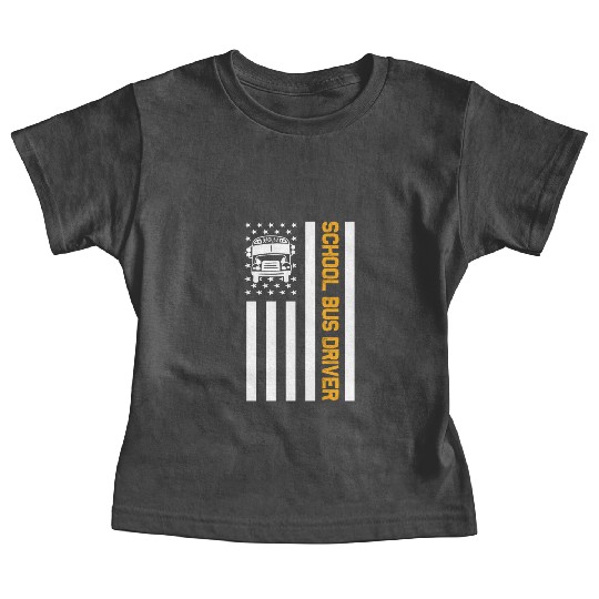 School Bus Driver American Flag School Bus Driver Baby Tees