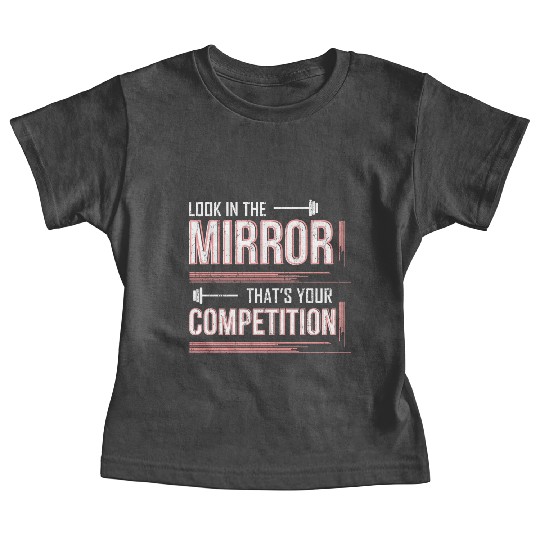 fitness Look in the mirro Baby Tees