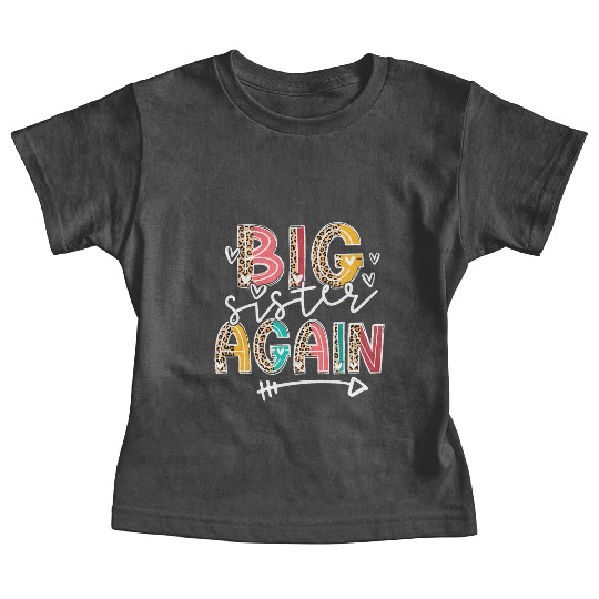 Big Sister Again Soon To Be Sis Announcement Baby Tees