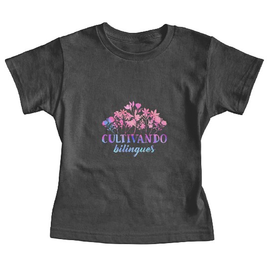 Cultivando Bilingües Spanish Teacher Baby Tees