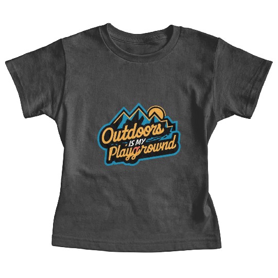 Outdoor is my Playground Baby Tees