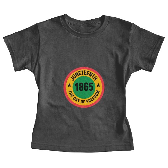 Juneteenth 1865 Freedom Day | African Americans Baby Tees