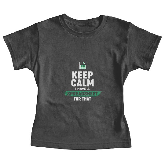 Accountant Funny Excel Spreadsheets Keep Calm Baby Tees