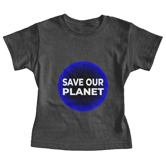 Save Our Planet Baby Tees
