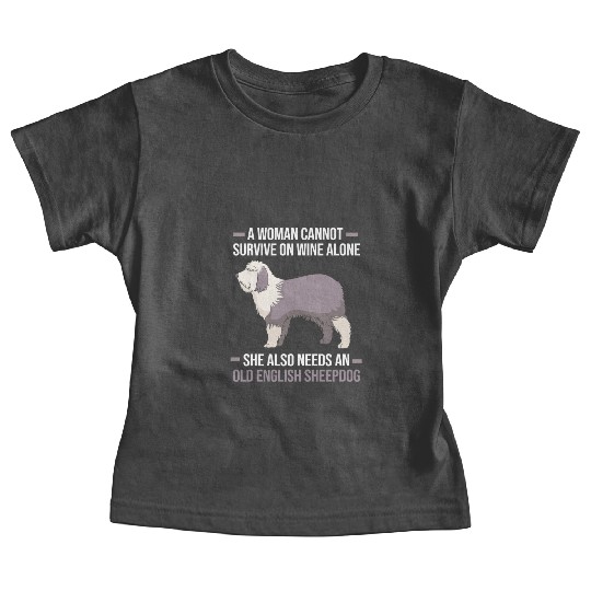 Dog Mom Wine Lover Funny Old English Sheepdog Baby Tees