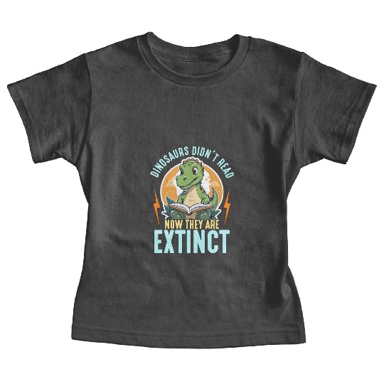 Literature Teacher Dinosaurs Didn't Read Librarian Baby Tees