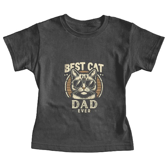 Best Cat Dad Ever Funny Cat with Sunglasses Baby Tees