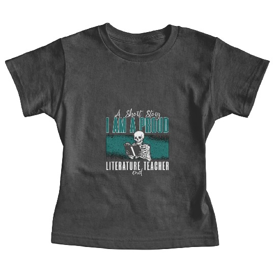 Literature Teacher A Short Story I Am A Librarian Baby Tees