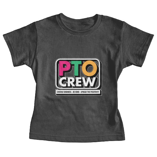 PTO Crew Parent Teacher Organization Team School Baby Tees