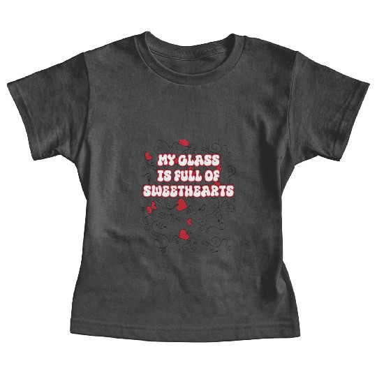 my class is full of sweethearts Baby Tees