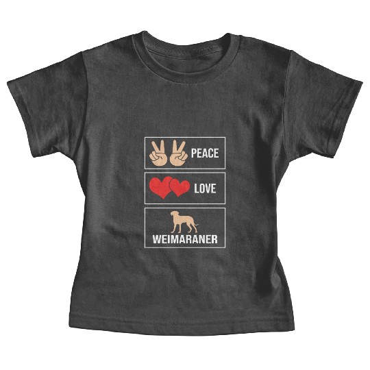 Weimaraner Dog Lover Pet Peace Love Weimaraner Baby Tees