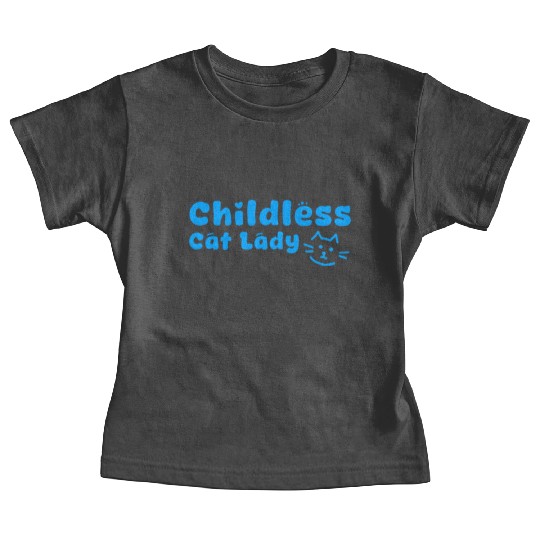 childless cat lady Baby Tees