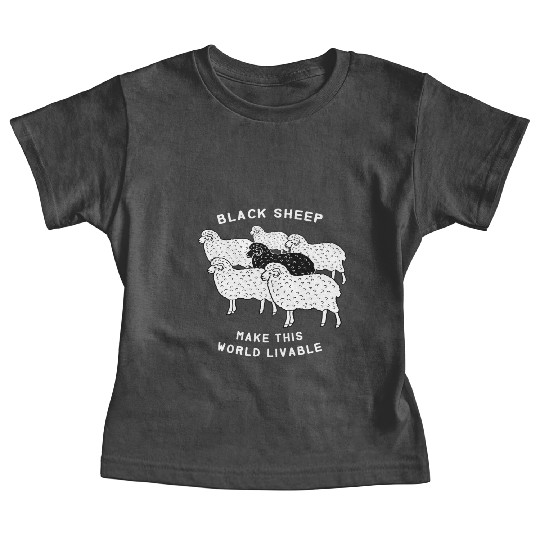 Black sheep make this world livable Baby Tees