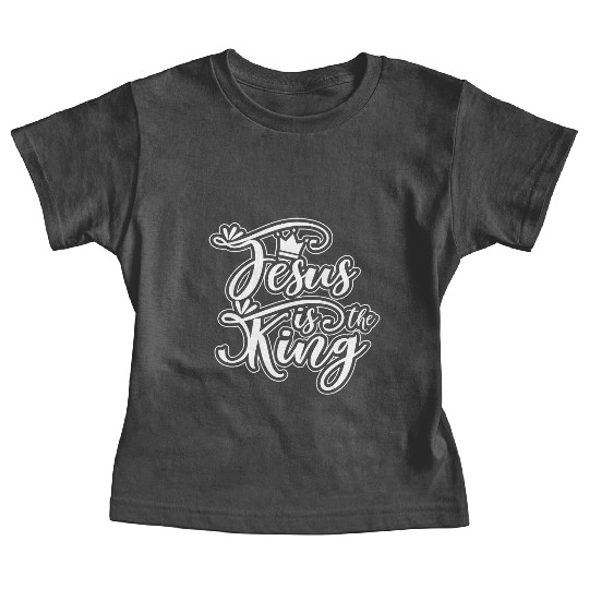 Jesus Is King Love Jesus Christian Christmas Baby Tees