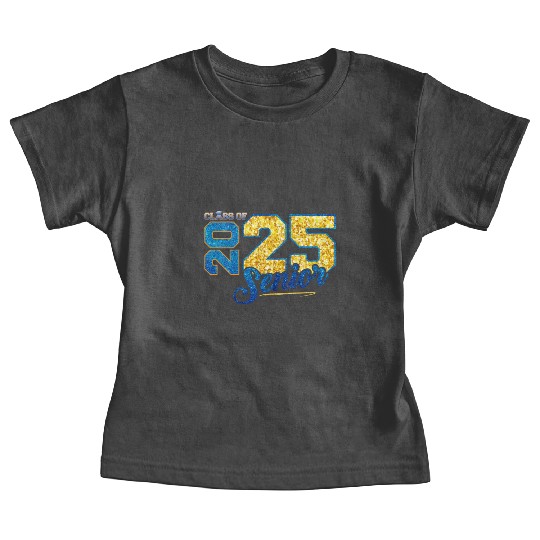 Class of 2025 Senior 2025 Back To School 2025 Baby Tees