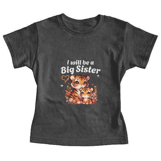 I'm Going To Be A Big Sister Cute Tiger Baby Tees