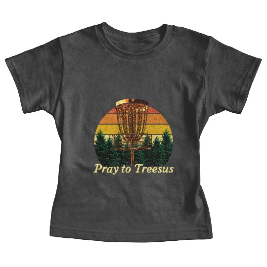 Pray to Treesus Funny Disc Golf Humor Golfer Pun S Baby Tees