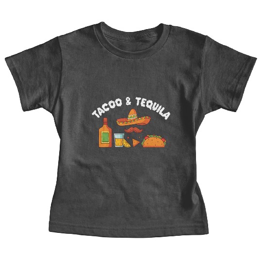 Tacos & Tequila Funny Taco Lover Saying Slogan Baby Tees