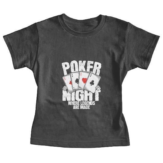 Poker Night Where Legends Are Made Baby Tees