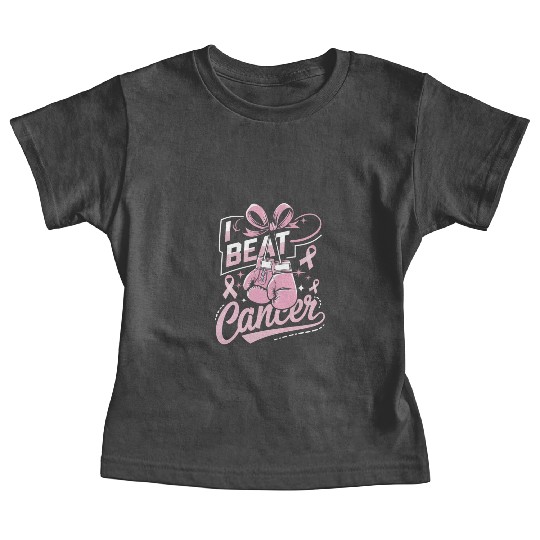 I Beat Cancer Breast Cancer Awareness Baby Tees