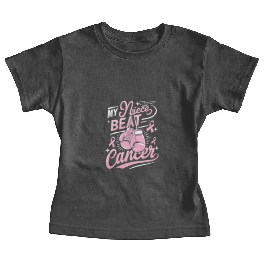 My Niece Beat Cancer Breast Cancer Awareness Baby Tees