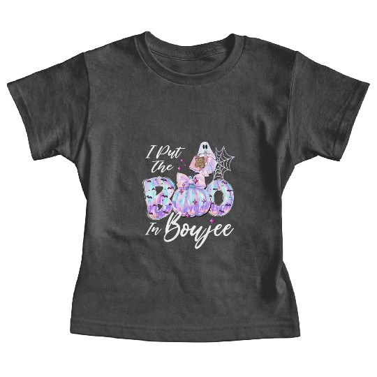I Put The Boo in Boujee tie dye Boujie Ghost Baby Tees