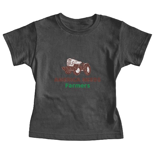 America Needs Farmers Baby Tees