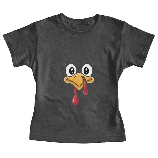 Funny Turkey Face Thanksgiving Humor Baby Tees