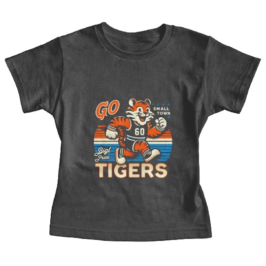 Small Town, Big Pride: Go Tigers! Baby Tees