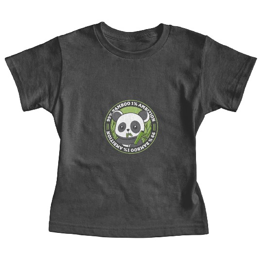 99% Bamboo 1% Ambition Panda Bear Friend Lover Baby Tees