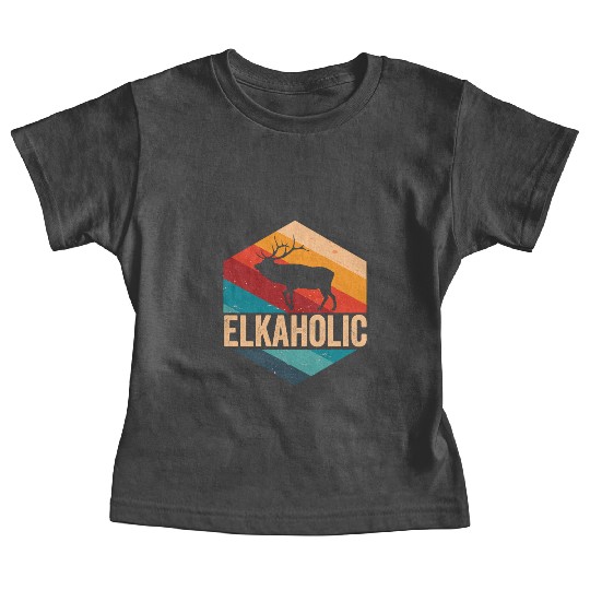 Elk Hunting Elkaholic Hunters Baby Tees