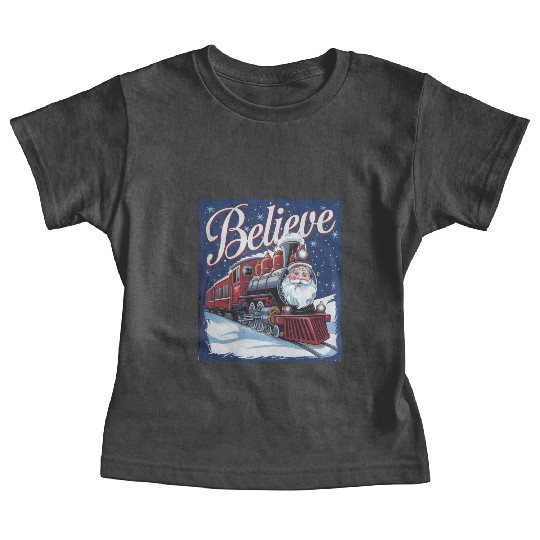 Believe Train North Pole Xmas Santa Claus Christma Baby Tees