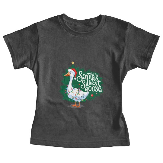 Santa s silliest goose Funny Christmas Family Baby Tees