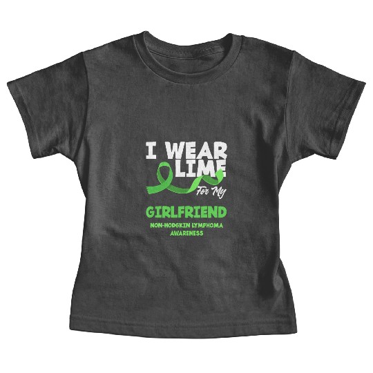 Non-Hodgkin Lymphoma Awareness Lime Girlfriend Baby Tees