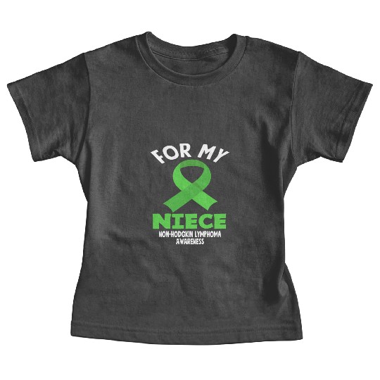 Non-Hodgkin Lymphoma Awareness For My Niece Baby Tees