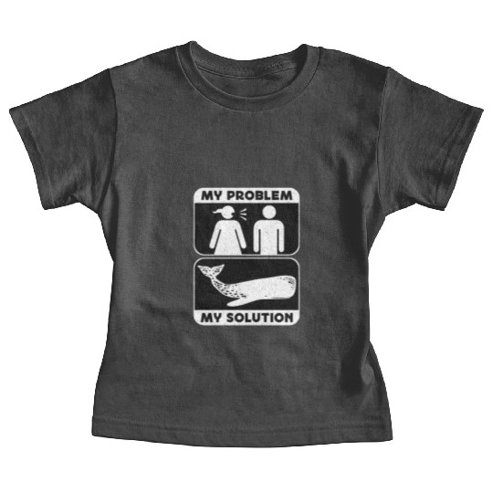 Whale Watching My Problem My Pictogram Dad Mom Baby Tees