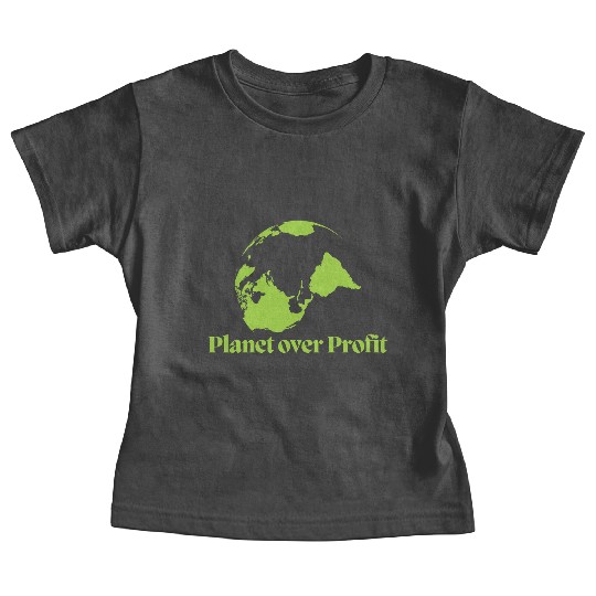 planet over profit sustainability Baby Tees